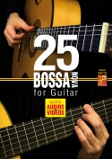25 Bossa Nova for Guitar