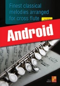 Finest classical melodies arranged for cross flute (Android)