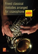 Finest classical melodies arranged for saxophone