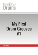 My First Drum Grooves #1
