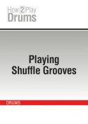 Playing Shuffle Grooves