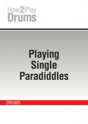 Playing Single Paradiddles