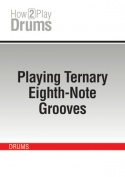 Playing Ternary Eighth-Note Grooves