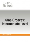 Slap Grooves: Intermediate Level