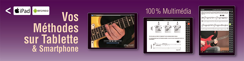 Les méthodes de guitare sur tablettes iPad ou Android
